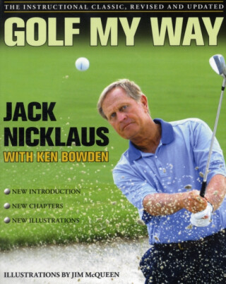 Golf My Way - Nicklaus Jack