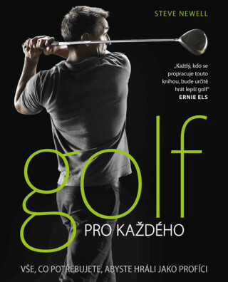 Golf pro každého - Steve Newell