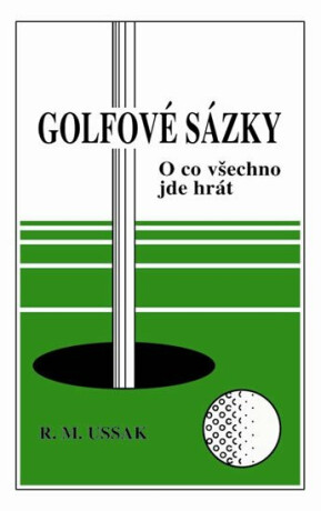 Golfové sázky - R.M. Ussak