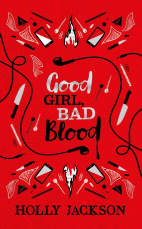Good Girl, Bad Blood (Collector's Edition) - Holly Jacksonová