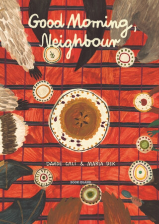 Good Morning, Neighbour - Davide Cali