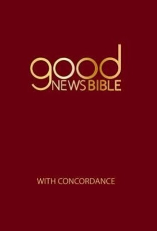 Good News Bible With Concordance - 