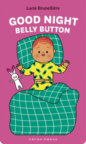 Good Night, Belly Button - Lucie Brunelliére