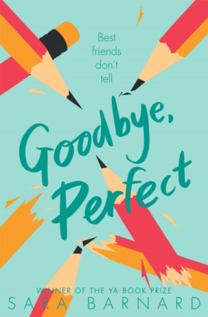 Goodbye, Perfect - Sara Barnardová