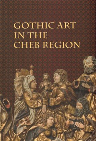 Gothic Art in The Cheb Region - 