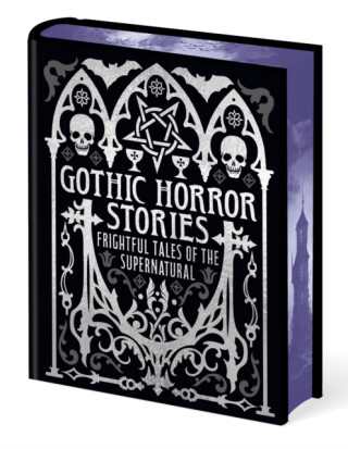 Gothic Horror Stories - Mary W. Shelley,Robert Louis Stevenson,Edgar Allan Poe,Ambrose Bierce,Herbert George Wells,Joseph Thomas Sheridan Le Fanu