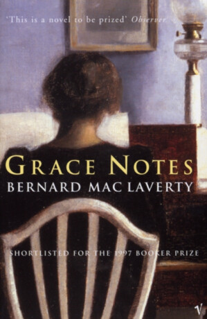 Grace Notes - MacLaverty Bernard
