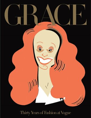 Grace: Thirty Years of Fashion at Vogue - Coddington