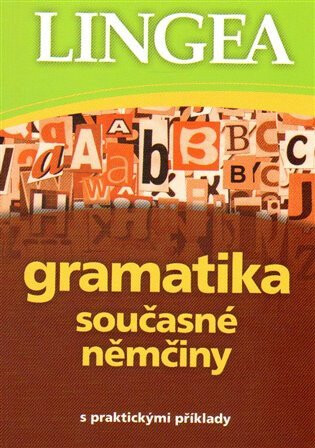 Gramatika současné němčiny - kolektiv autorů
