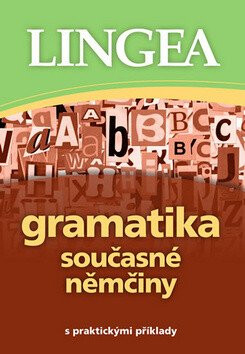 Gramatika současné němčiny - kolektiv autorů