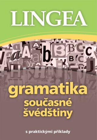 Gramatika současné švédštiny s praktickými příklady - neuveden
