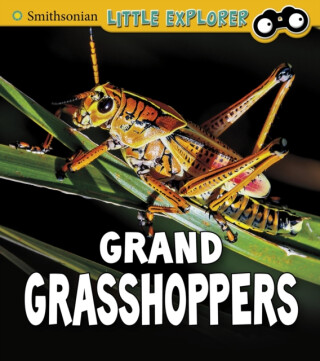 Grand Grasshoppers - Megan Cooley Peterson