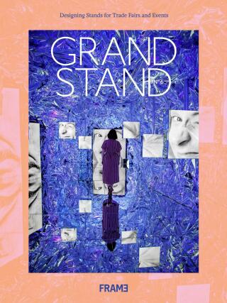 Grand Stand 6: Designing Stands for Trade Fairs and Events - Ana Martins,Evan Jehl,Sarah de Boer-Schultz