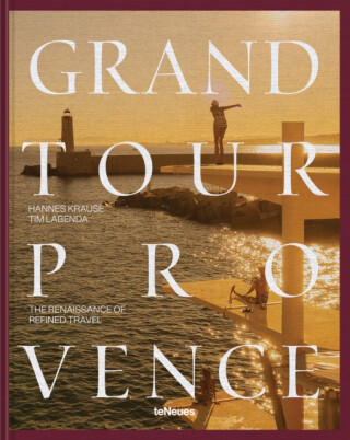 Grand Tour Provence - Hannes-Vincent Krause,Tim Labenda