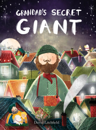 Grandad's Secret Giant - David Litchfield