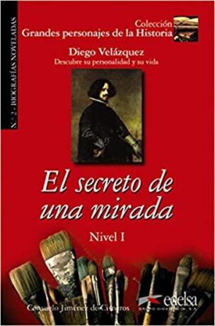 Grandes Personajes de la Historia 1 El secreto de una mirada - Jiménez de Cisneros y Baudín Consuelo