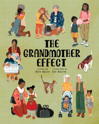 Grandmother Effect - Beth Bacon