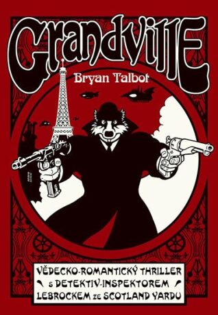 Grandville 1 (Defekt) - Bryan Talbot