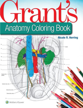 Grant's Anatomy Coloring Book - Nicole R. Herring
