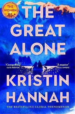 The Great Alone - Kristin Hannahová