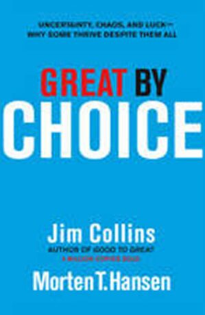 Great By Choice - James C. Collins