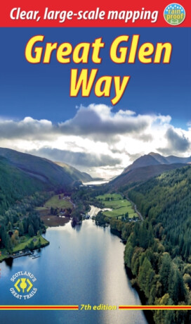 Great Glen Way (7th ed) - Jacquetta Megarry,Sandra Bardwell