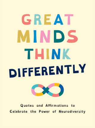 Great Minds Think Differently - Summersdale Publishers