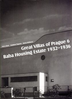 Great Villas of Prague 6 - Alena Křížková,Vladimír Šlapeta,Petr Urlich