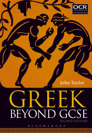Greek Beyond GCSE - Dr John  Taylor