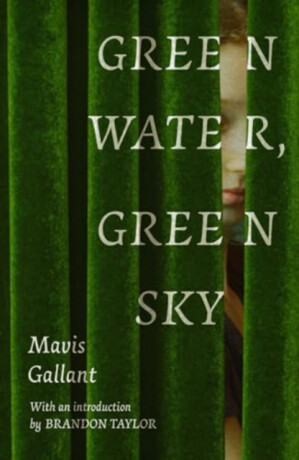 Green Water, Green Sky - Gallant Mavis