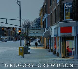 Gregory Crewdson - Jonathan Lethem,Gregory Crewdson