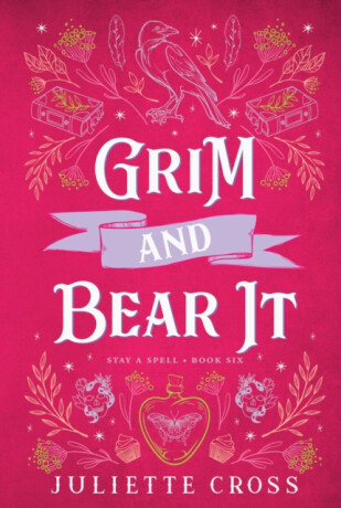 Grim and Bear It - Juliette Cross