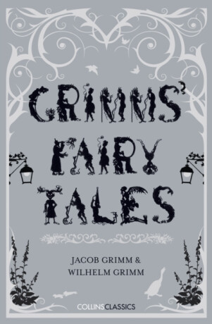 Grimmsâ€™ Fairy Tales - Brothers Grimm