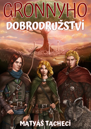 Gronnyho dobrodružství - Matyáš Tachecí