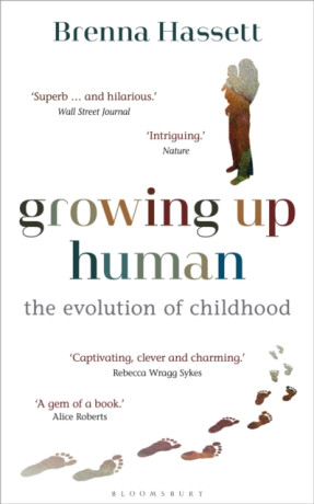 Growing Up Human - Brenna Hassett
