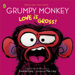 Grumpy Monkey Love is Gross - Suzanne Lang