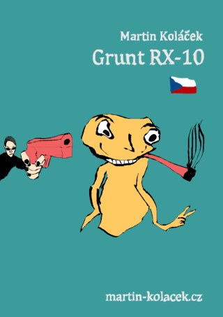 Grunt RX-10 - Martin Koláček