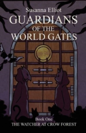 Guardians of the World Gates - Susanna Elliot