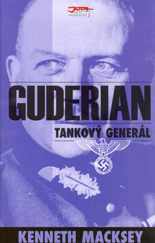 Guderian - Kenneth Macksey