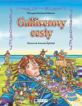 Gulliverovy cesty - Antonín Šplíchal