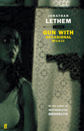 Gun, with Occasional Music - Jonathan Lethem