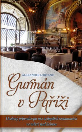 Gurmán v Paříži (Defekt) - Lobrano Alexander