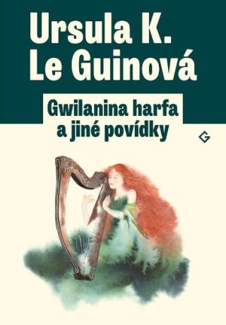 Gwilanina harfa a jiné povídky (Defekt) - Ursula K. Le Guinová,Jakub Němeček
