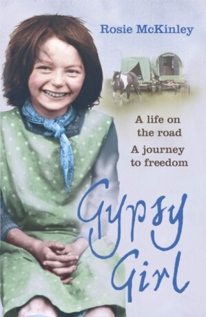 Gypsy Girl - Rosie Mckinley