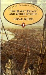 The Happy Prince & Other Stories - Oscar Wilde