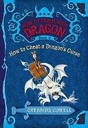 How to Train Your Dragon Book 4: How to Cheat a Dragon´s Curse - Cressida Cowellová