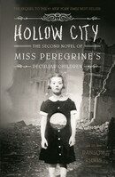 Hollow City - The Second Novel of Miss Peregrine´s Peculiar Children - Ransom Riggs