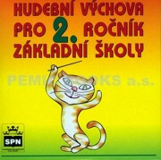 Hudební výchova pro 2. ročník základní školy - CD - Mgr. Marie Lišková