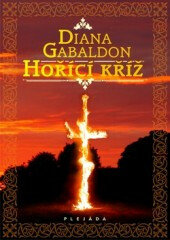 Hořící kříž - Diana Gabaldon