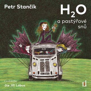 H2O a pastýřové snů - Petr Stančík